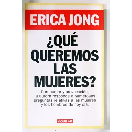 ¿ QUE QUEREMOS LAS MUJERES ?