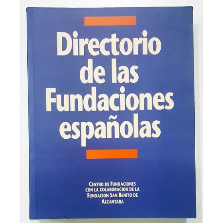 DIRECTORIO DE LAS FUNDACIONES ESPAÑOLAS
