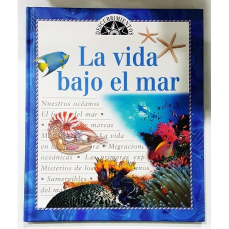 LA VIDA BAJO EL MAR
