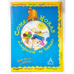 COME HORAS, ALMANAQUE DE VERANO