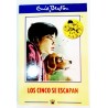 LOS CINCO SE ESCAPAN