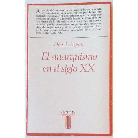 EL ANARQUISMO EN EL SIGLO XX