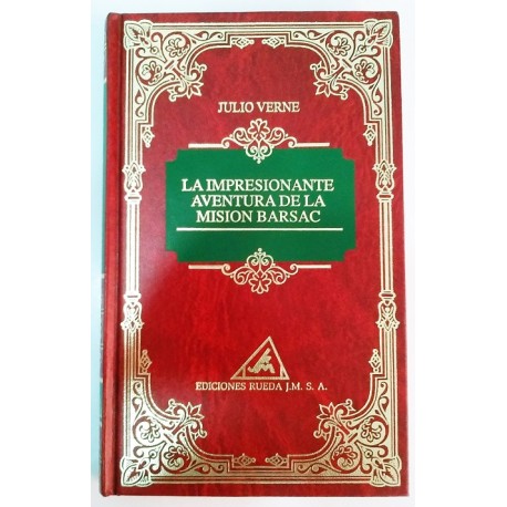 LA IMPRESIONANTE AVENTURA DE LA MISIÓN BARSAC