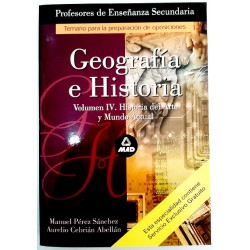 GEOGRAFÍA E HISTORIA TOMO IV HISTORIA DEL ARTE Y MUNDO ACTUAL