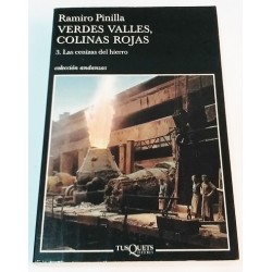 VERDES VALLES, COLINAS ROJAS 3 LAS CENIZAS DEL HIERRO
