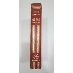 OBRAS COMPLETAS (CONTIENE FACSÍMIL DE LA COMIDA EN EL PENAL DE OCAÑA EN HONOR DEL POETA)