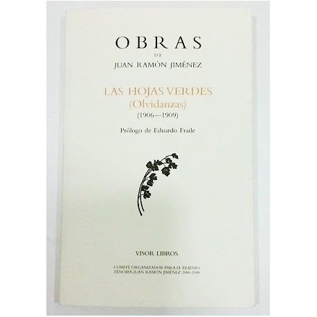 LAS HOJAS VERDES (OLVIDANZAS) 1906-1909