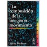 LA COMPOSICIÓN DE LA IMAGEN EN MOVIMIENTO