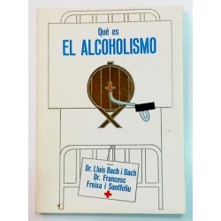 QUÉ ES EL ALCOHOLISMO
