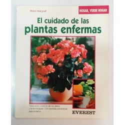EL CUIDADO DE LAS PLANTAS ENFERMAS