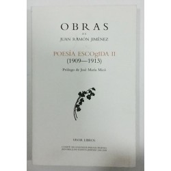 POESÍA ESCOGIDA II (1909-1913)