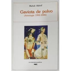 GAVIOTA DE POLVO (ANTOLOGÍA 1992-2006)