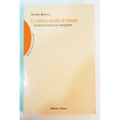 LA CULTURA ESCOLAR DE EUROPA