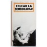 EDUCAR LA SENSIBILIDAD