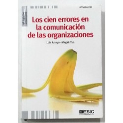 LOS CIEN ERRORES EN LA COMUNICACIÓN DE LAS ORGANIZACIONES