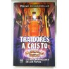 TRAIDORES A CRISTO