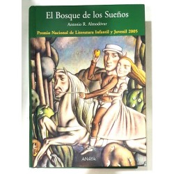 EL BOSQUE DE LOS SUEÑOS