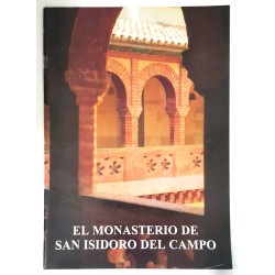 EL MONASTERIO DE SAN ISIDORO DEL CAMPO