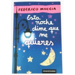 ESTA NOCHE DIME QUE ME QUIERES