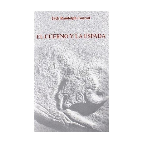 EL CUERNO Y LA ESPADA