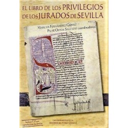 EL LIBRO DE LOS PRIVILEGIOS DE LOS JURADOS DE SEVILLA