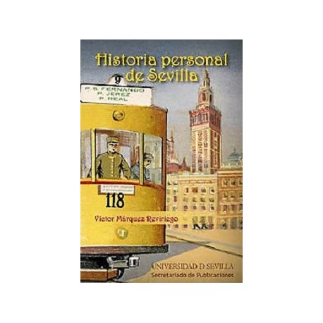 HISTORIA PERSONAL DE SEVILLA