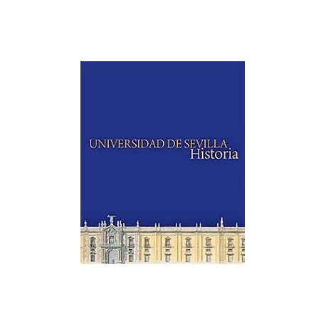 UNIVERSIDAD DE SEVILLA HISTORIA