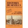 HISTORIA DE SEVILLA DEL ANTIGUO AL NUEVO RÉGIMEN