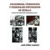 PREGONEROS, VENDEDORES Y PERSONAJES PINTORESCOS DE SEVILLA
