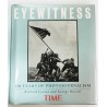 EYEWTNESS, 150 YEARS OF PHOTOJOURNALISM