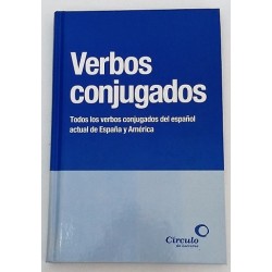 VERBOS CONJUGADOS , TODOS LOS VERBOS CONJUGADOS DEL ESPAÑOL ACTUAL DE ESPAÑA Y AMÉRICA