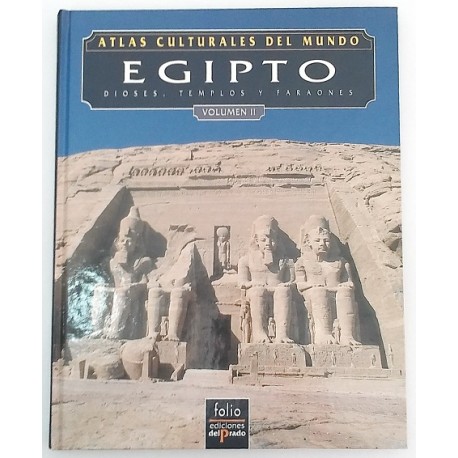 EGIPTO DIOSES, TEMPLOS Y FARAONES TOMO II