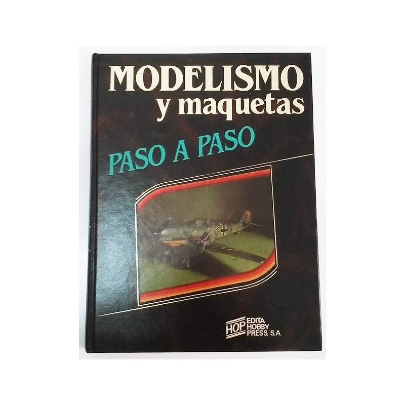 MODELISMO Y MAQUETAS PASO A PASO (COMPLETA 4 TOMOS) : VV.AA: :  Libros