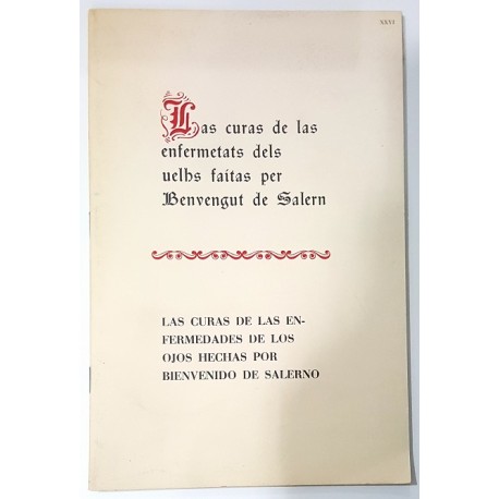 LAS CURAS DE LAS ENFERMEDADES DE LOS OJOS HECHAS POR BIENVENIDO SALERNO