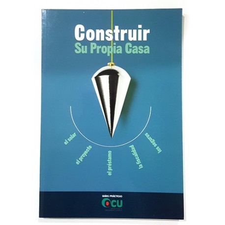 CONSTRUIR SU PROPIA CASA