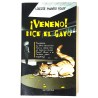 ¡VENENO! DICE EL GATO