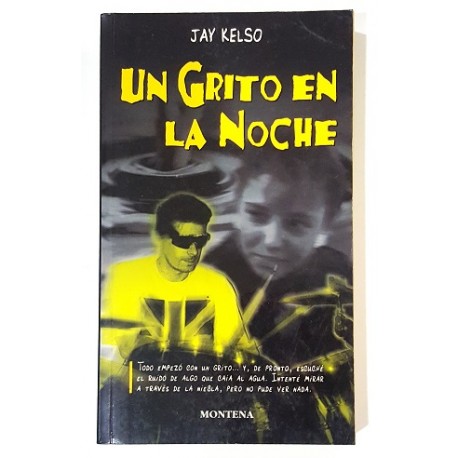 UN GRITO EN LA NOCHE