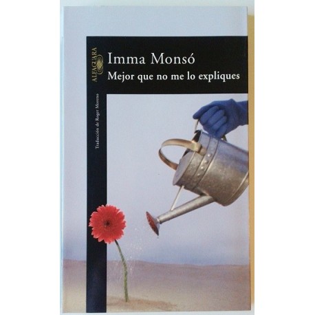 MEJOR QUE NO ME LO EXPLIQUES