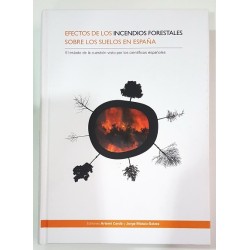 EFECTOS DE LOS INCENDIOS FORESTALES SOBRE LOS SUELOS EN ESPAÑA