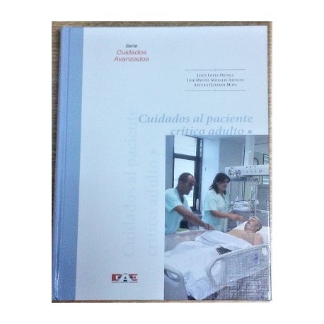 CUIDADOS AL PACIENTE CRÍTICO ADULTO 2 TOMOS