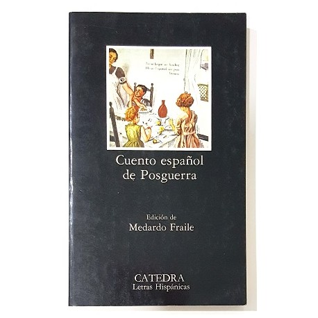 CUENTO ESPAÑOL DE POSGUERRA. ANTOLOGÍA