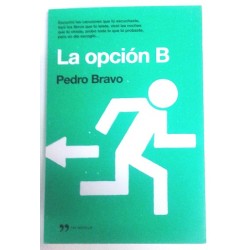 LA OPCIÓN B
