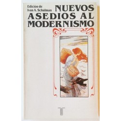 NUEVOS ASEDIOS AL MODERNISMO