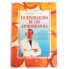 LA REVOLUCIÓN DE LOS ANTIOXIDANTES