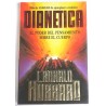 DIANETICA EL PODER DEL PENSAMIENTO SOBRE EL CUERPO