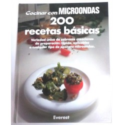 COCINAR CON MICROONDAS 200 RECETAS BÁSICAS