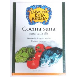 LA BOTICA DE LA ABUELA COCINA SANA PARA CADA DÍA