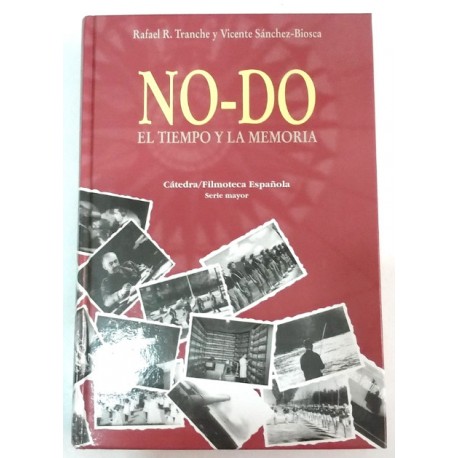 NO-DO EL TIEMPO Y LA MEMORIA  CONTIENE CD