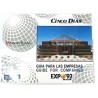 GUÍA PARA LAS EMPRESAS. EXPO'92. CINCO DÍAS + SOLUCIONES INTELIGENTES EN EXPO'92. BULL