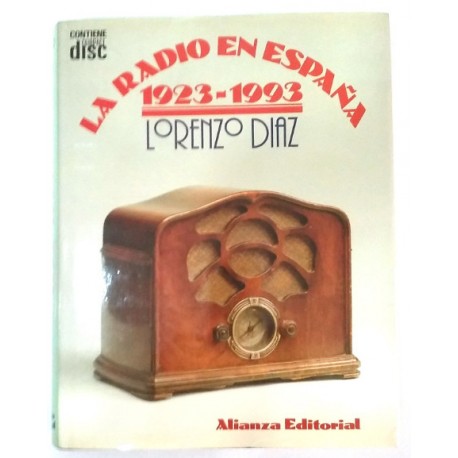 LA RADIO EN ESPAÑA 1923-1993 (FALTA CD)
